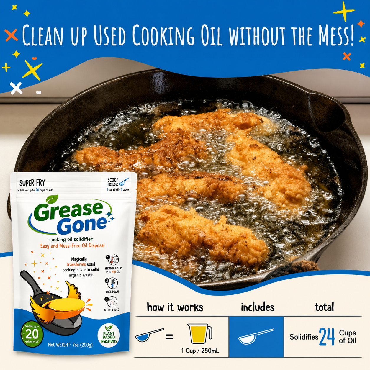 Grease Gone Super Fry Cooking Oil Solidifier, As Seen on Shark Tank, Solidifies 24 Cups of Oil - Plant-Based Powder,